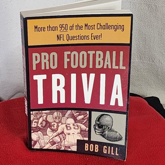 Pro Football Trivia More Than 950 NFL Questions by Bob Gill Softcover Book.... - Picture 1 of 16